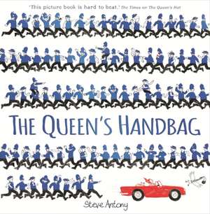 The Queen's Handbag de Steve Antony