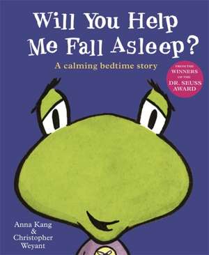 Kang, A: Will You Help Me Fall Asleep? de Anna Kang