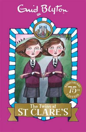 The Twins at St Clare's de Enid Blyton