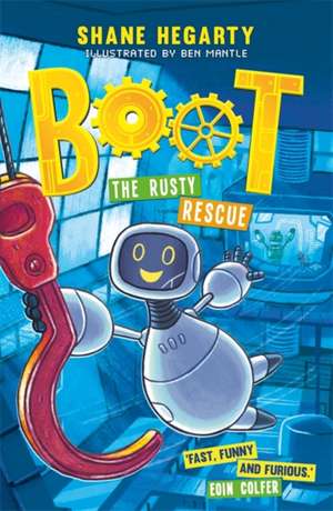 BOOT: The Rusty Rescue de Shane Hegarty