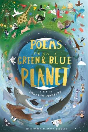 Poems from a Green and Blue Planet de Sabrina Mahfouz