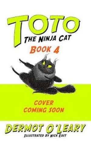 Toto the Ninja Cat and the Mystery Jewel Thief de Dermot O'Leary