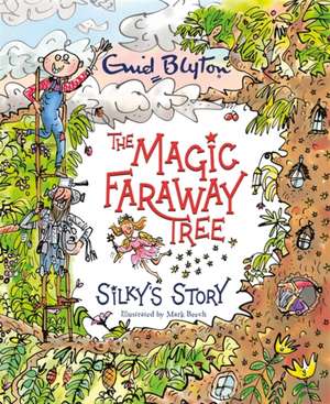 The Magic Faraway Tree de Enid Blyton