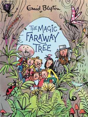 The Magic Faraway Tree: The Magic Faraway Tree Deluxe Edition de Enid Blyton