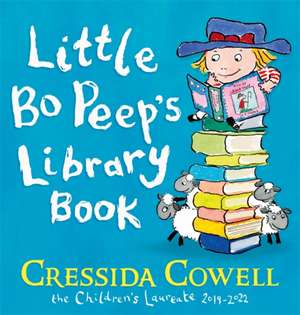 Little Bo Peep's Library Book de Cressida Cowell