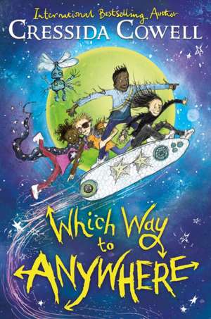 Which Way to Anywhere de Cressida Cowell