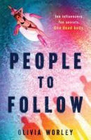 People to Follow de Olivia Worley