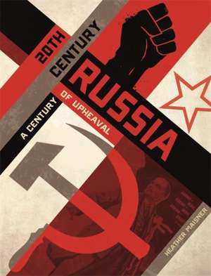 20th Century Russia de Heather Maisner