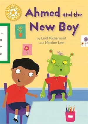 Reading Champion: Ahmed and the New Boy de Enid Richemont