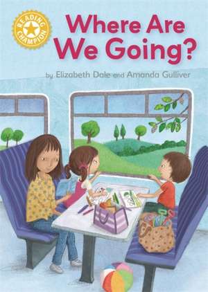 Reading Champion: Where Are We Going? de Elizabeth Dale