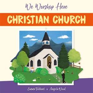 Wood, A: We Worship Here: Christian Church