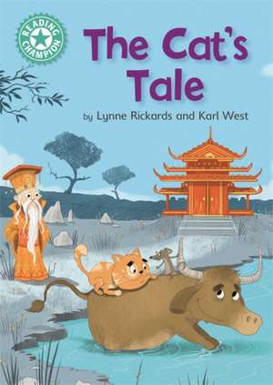 Reading Champion: The Cat's Tale de Lynne Rickards