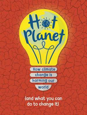 Hot Planet de Anna Claybourne