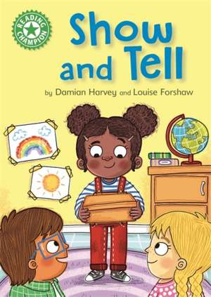 Reading Champion: Show and Tell de Damian Harvey