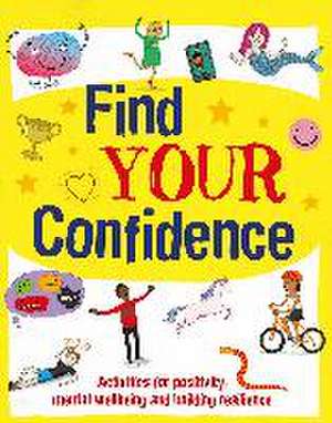 Harman, A: Find Your Confidence de Izzi Howell