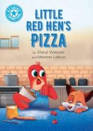 Reading Champion: Little Red Hen's Pizza de Sheryl Webster