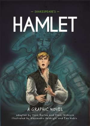 Classics in Graphics: Shakespeare's Hamlet de Steve Barlow