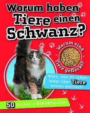 Warum haben Tiere einen Schwanz?