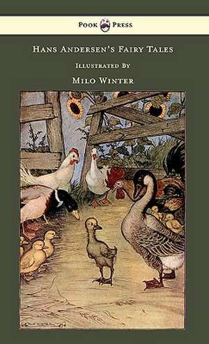 Hans Andersen's Fairy Tales Illustrated In Black And White By Milo Winter de Hans Christian Andersen