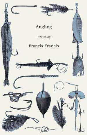 Angling de Francis Francis