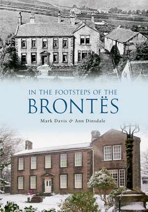 In the Footsteps of the Brontes de Mark Davis