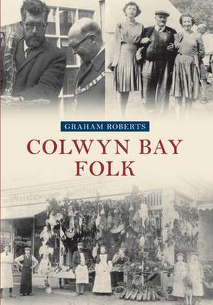 Colwyn Bay Folk de Graham Roberts