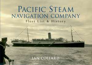 The Pacific Steam Navigation Company de Ian Collard