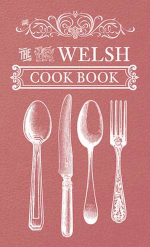 The Welsh Cook Book de Anonymous