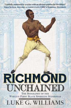 Williams, L: Richmond Unchained