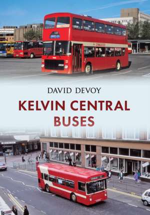 Kelvin Central Buses de David Devoy