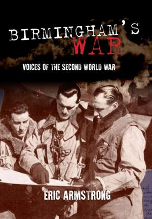 Birmingham's War de Eric Armstrong