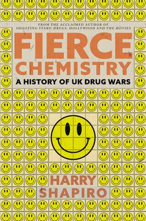 Fierce Chemistry de Harry Shapiro