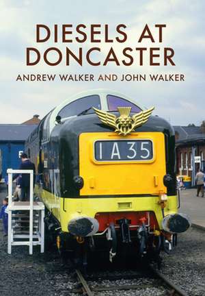 Diesels at Doncaster de Andrew Walker