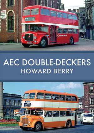 Aec Double-Deckers de Howard Berry