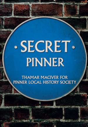 Secret Pinner de Thamar Maciver