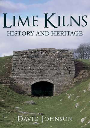 Lime Kilns de David Johnson