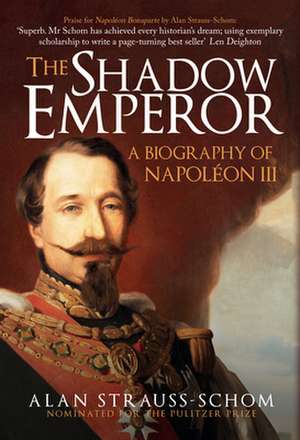 The Shadow Emperor de Alan Strauss-Schom