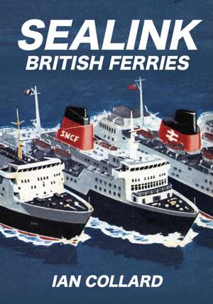 Sealink British Ferries de Ian Collard