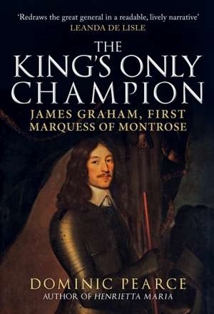 The King's Only Champion de Dominic Pearce