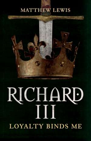 Richard III de Matthew Lewis