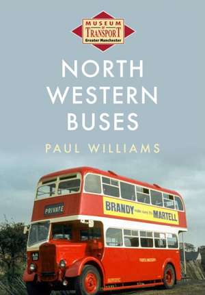 North Western Buses de Paul Williams