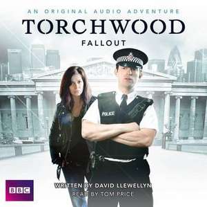 TORCHWOOD FALLOUT D de David Llewellyn