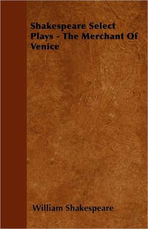 The Merchant of Venice de William Shakespeare