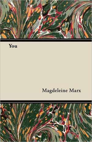 You de Magdeleine Marx