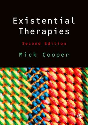 Existential Therapies de Mick Cooper