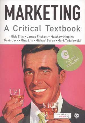 Marketing: A Critical Textbook de Nick Ellis