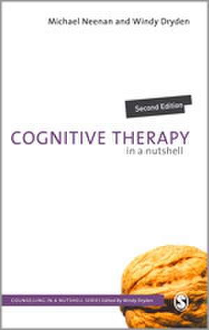 Cognitive Therapy in a Nutshell de Michael Neenan