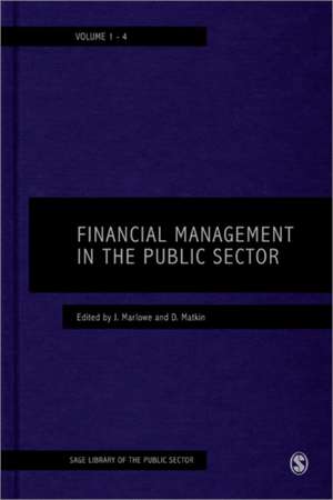 Financial Management in the Public Sector de Justin Marlowe