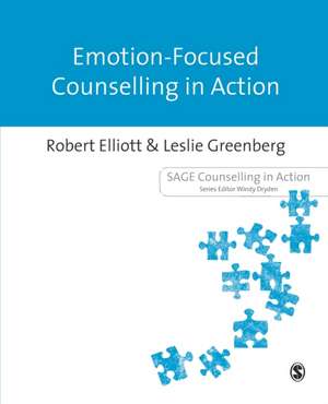 Emotion-Focused Counselling in Action de Robert Elliott