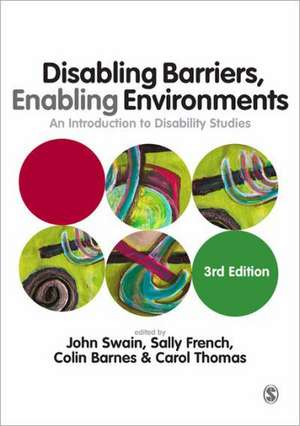 Disabling Barriers - Enabling Environments de John Swain